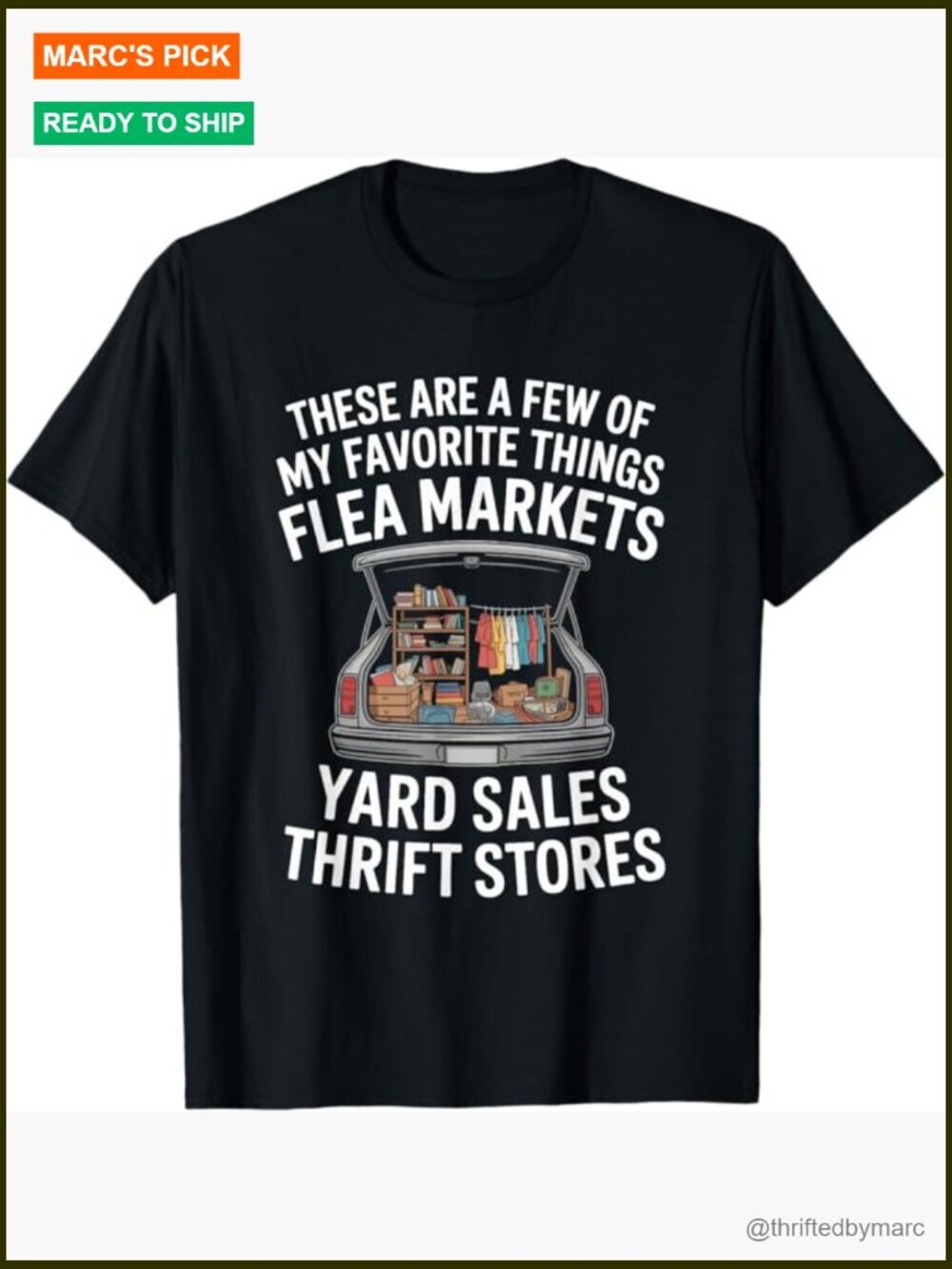Flea Market Antique Thrift Collector T-Shirt